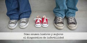 Diferencias entre hombres y mujeres al recibir un diagnóstico de infertilidad