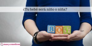 ¿Cómo saber si esperas niño o niña?