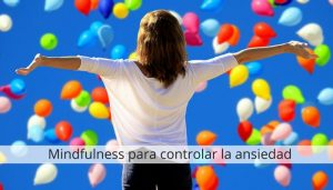 mindfulness para la ansiedad