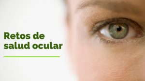 Día Mundial de la Visión: Retos de salud ocular