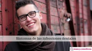 Síntomas de las infecciones dentales