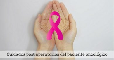 Cuidados post operatorios del paciente oncológico