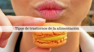 Tipos de trastornos de la alimentación