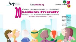 Guía para una atención Lesbian-Friendly en reproducción asistida