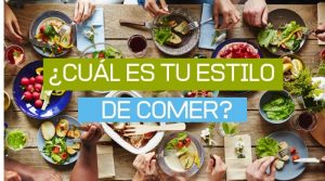 ¿Cuál es tu estilo de comer?