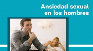 Ansiedad sexual en los hombres
