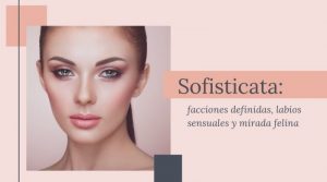 Sofisticata: facciones definidas, labios sensuales y mirada felina